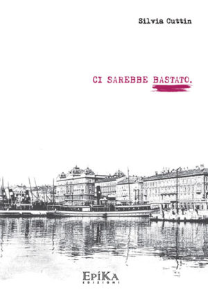 Ci sarebbe bastato - Silvia Cuttin