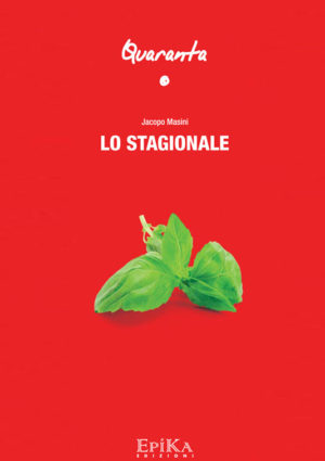 Lo stagionale - Jacopo Masini