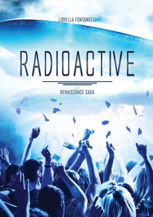 Radioactive - Lorella Fontanelli