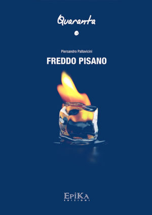 Freddo Pisano - Piersandro Pallavicini
