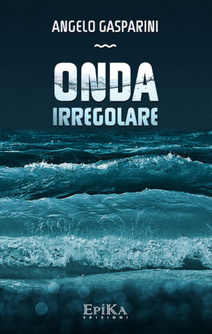 Onda irregolare - Onda Irregolare