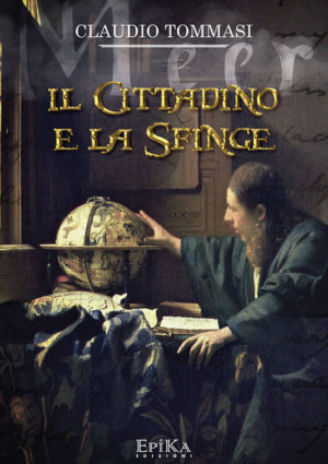 Il cittadino e la sfinge - Claudio Tommasi