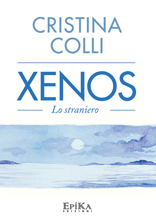 Xenox - lo straniero - Cristina Colli