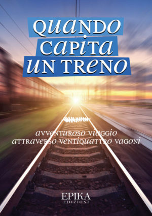 Quando capita un treno