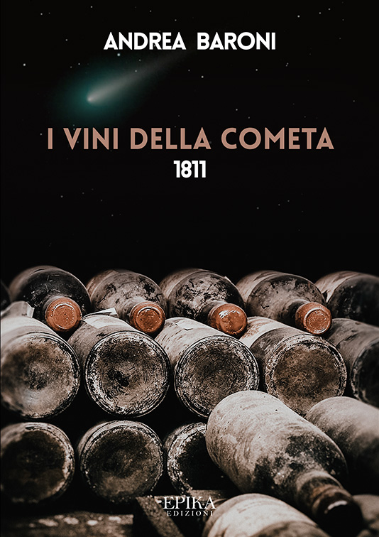 I vini della cometa - Andrea Baroni