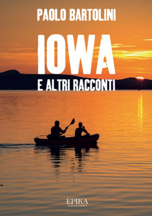 Iowa e altri racconti