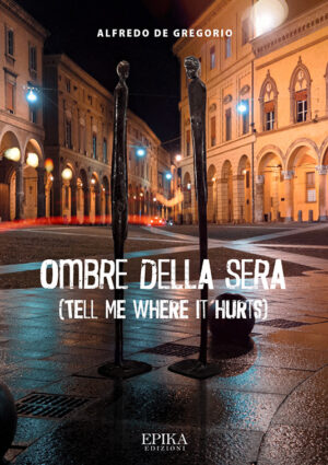 Ombre della sera - Alfredo De Gregorio