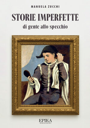 Storie Imperfette - Manuela Zucchi